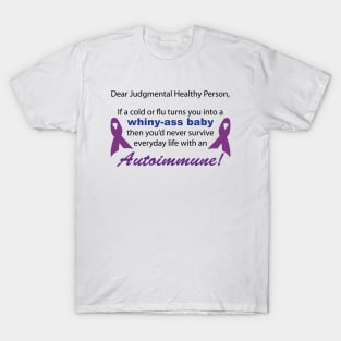 Autoimmune Life T-Shirt